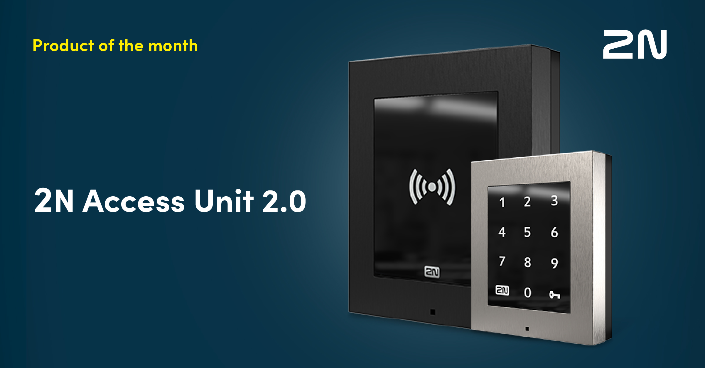 July Product of the Month: 2N Access Unit 2.0