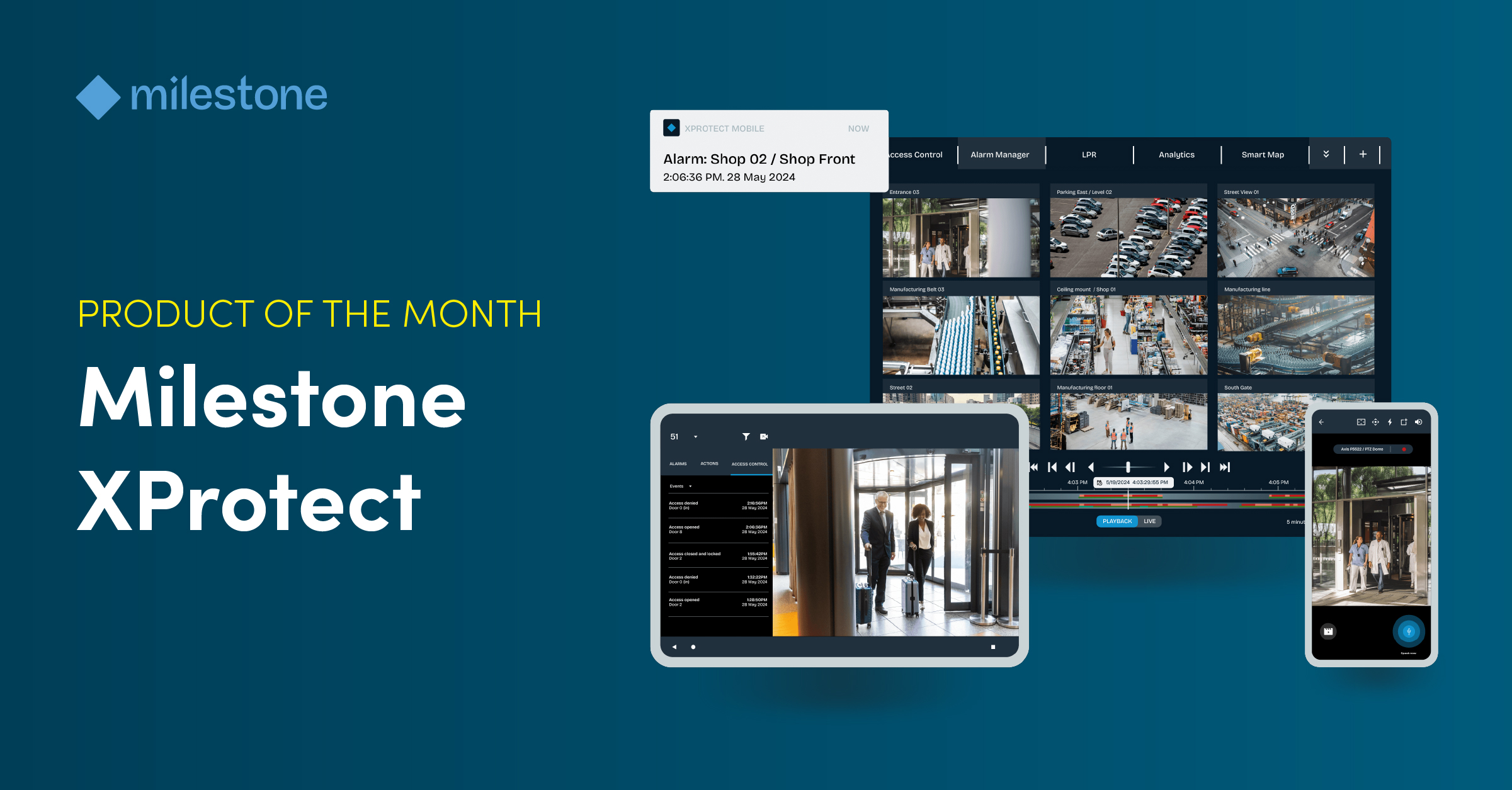 April Product of the Month: Milestone XProtect