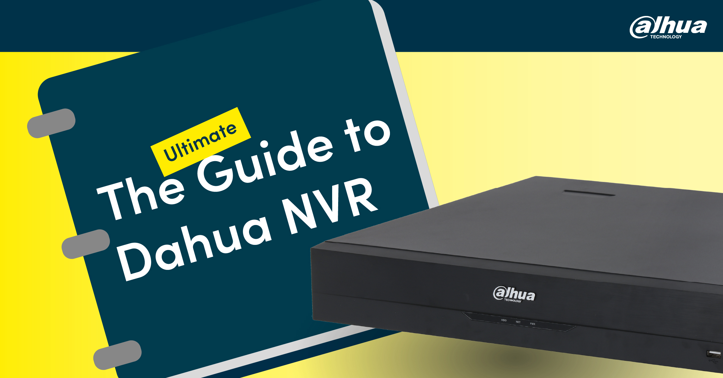 The Ultimate Guide to Dahua NVR: Network Video Recorders for Advanced