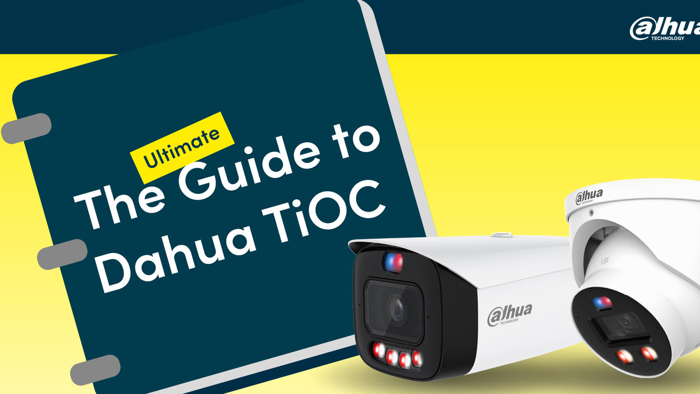 The Ultimate Guide to Dahua TiOC: 3-in-1 Camera Security
